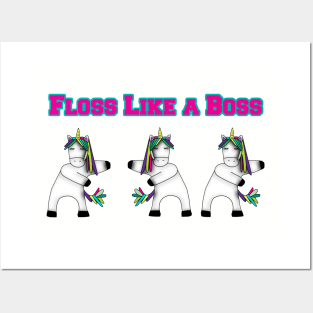 Floss Like A Unicorn Boss Posters and Art